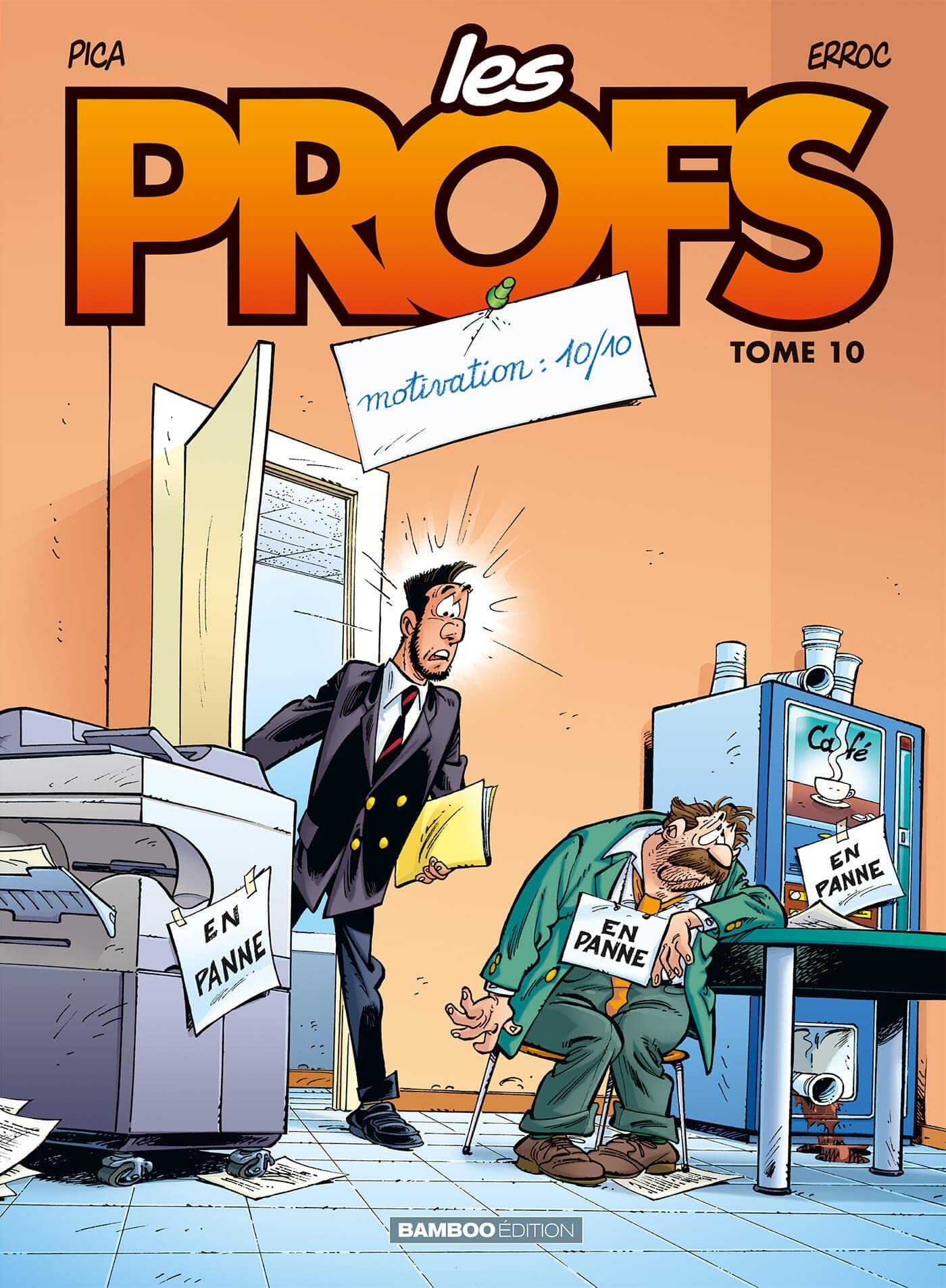jaquette livre Les Profs, Tome 10 : Motivation : 10/10