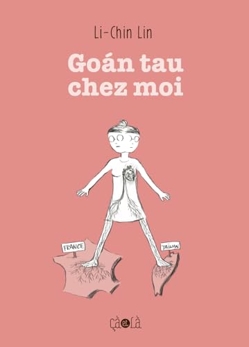 jaquette livre Goán Tau, Chez Moi