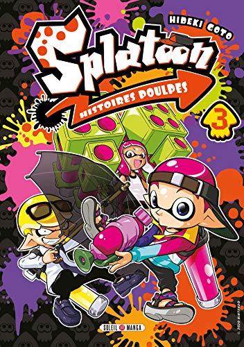 jaquette livre Splatoon - Histoires Poulpes - Tome 3