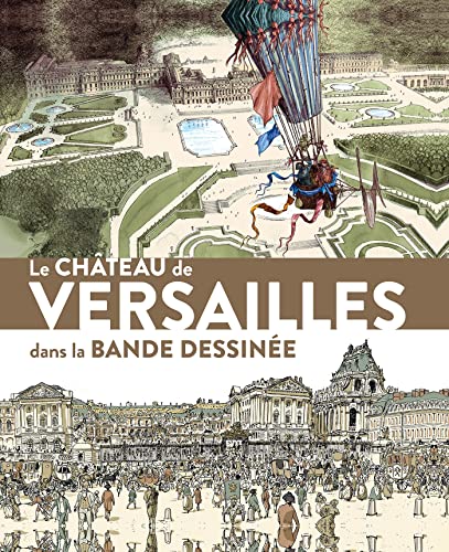 jaquette livre Le Château De Versailles Dans La Bande Dessinée