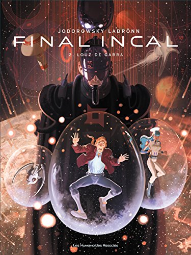 jaquette livre Final Incal Tome 2 - Louz De Gara