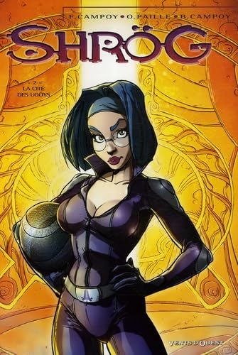 jaquette livre Shrög Tome 2 - La Cité Des Ugöys