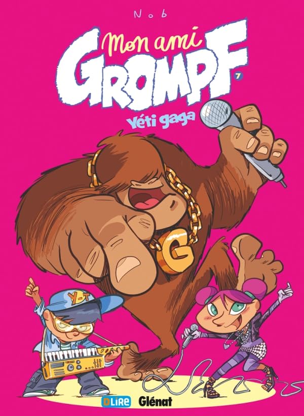 jaquette livre Mon Ami Grompf Tome 7 - Yéti Gaga