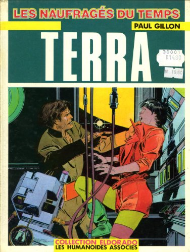 jaquette livre Les Naufragés Du Temps Tome 9 - Terra