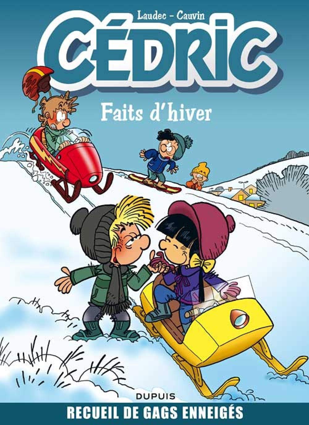 jaquette livre Cédric Best Of - tome 1 - Faits d'hiver