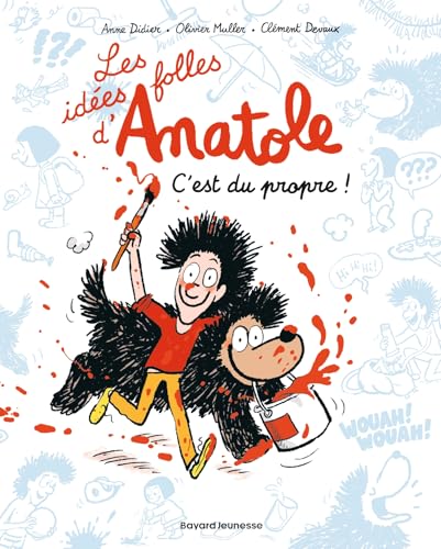 jaquette livre Les Idées Folles D'anatole Tome 2 - C'est Du Propre !