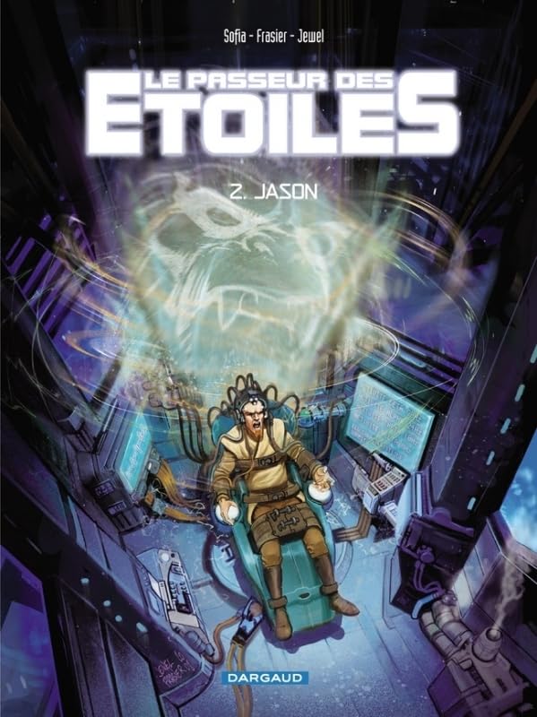 jaquette livre Le Passeur des étoiles - Fiction, tome 2 : Jason