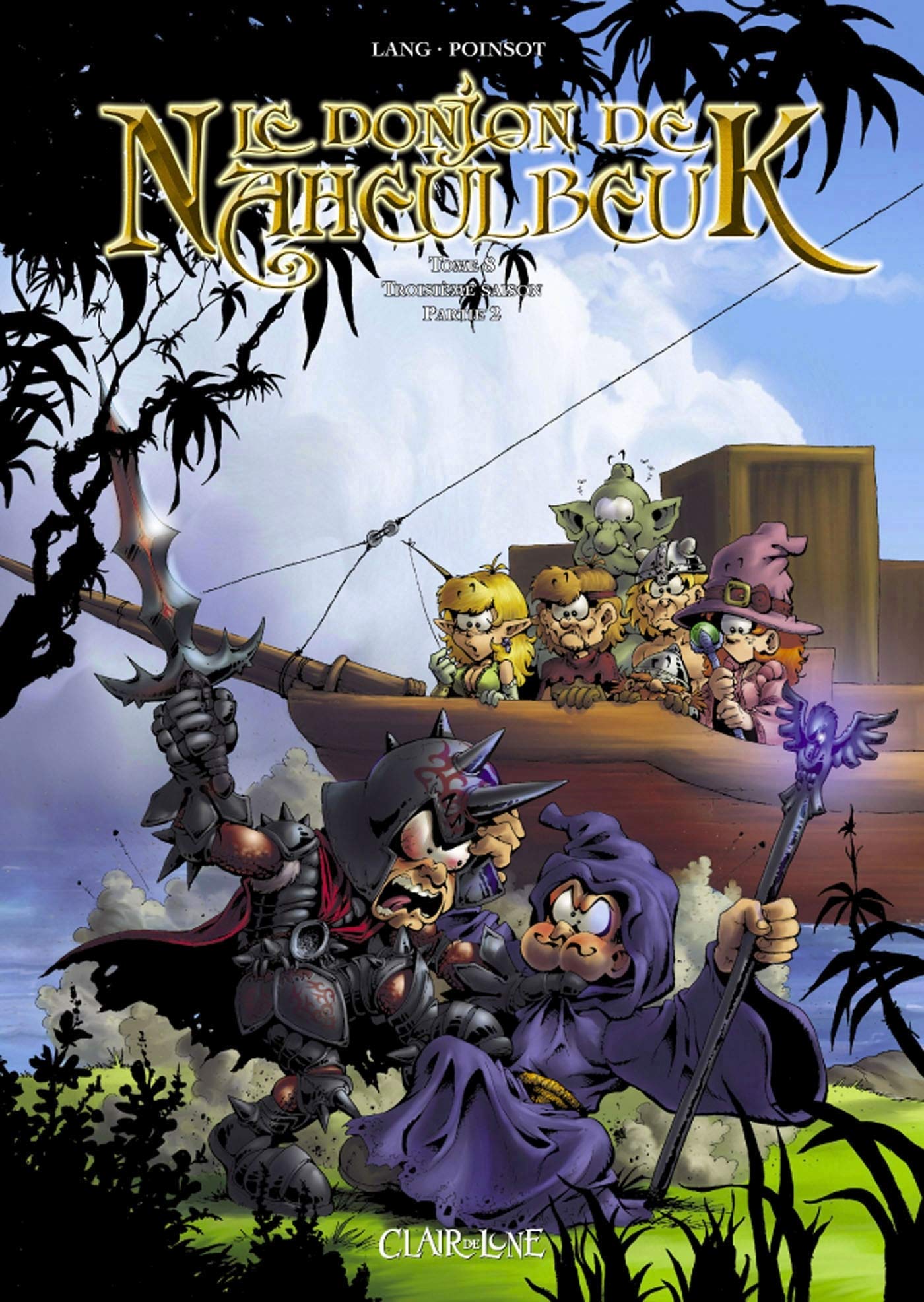 jaquette livre Le Donjon de Naheulbeuk, Tome 8 - Troisième saison, partie 2