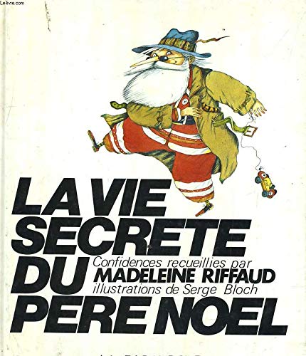 jaquette livre La Vie Secrète Du Père Noel