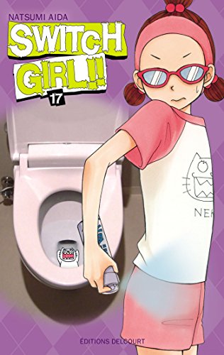 jaquette livre Switch girl - Tome 17