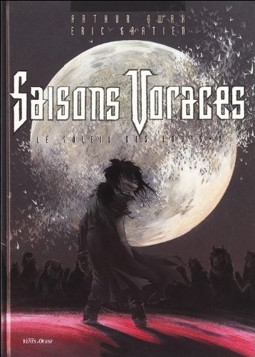 jaquette livre Le Soleil Des Loups Tome 3 - Saisons Voraces
