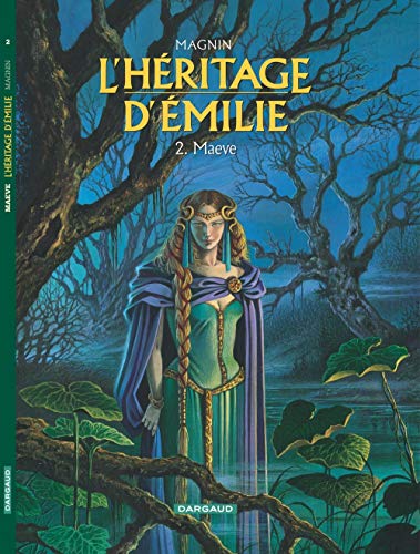 jaquette livre L'heritage D'emilie Tome 2 : Maeve
