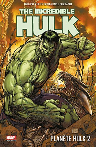 jaquette livre Planète Hulk Tome 2 - The Incredible Hulk