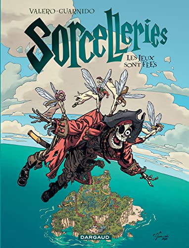 jaquette livre Sorcelleries Tome 3 - Les Jeux Sont Fées