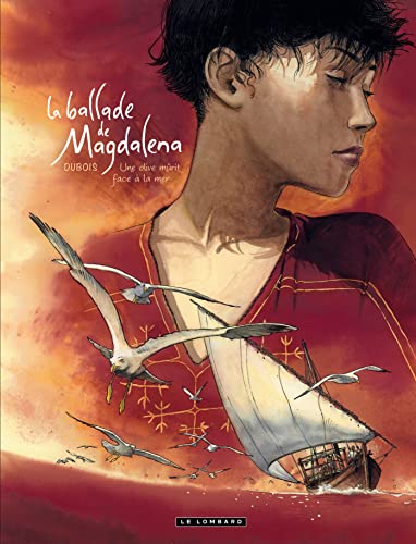 jaquette livre La Ballade De Magdalena Tome 2 - Une Olive Mûrit Face À La Mer