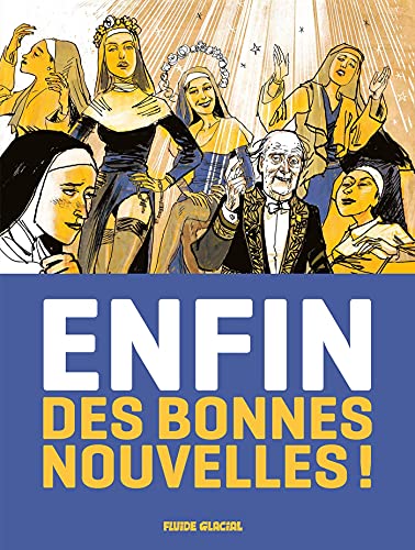 jaquette livre Enfin Des Bonnes Nouvelles !