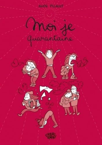 jaquette livre Moi Je, Quarantaine