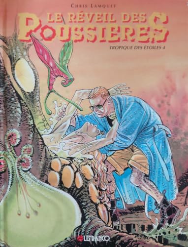 jaquette livre Tropique Des Etoiles Tome 4 : Reveil