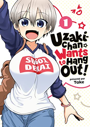 jaquette livre Uzaki-chan wants to hang out - Tome 1