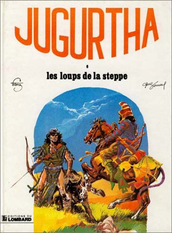 jaquette livre Jugurtha - Les loups de la steppe - N°6