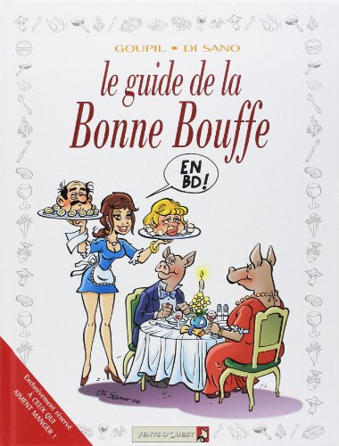 jaquette livre Le Guide De La Bonne Bouffe