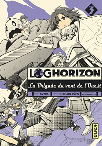 jaquette livre Log Horizon - La Brigade du Vent de l'Ouest - Tome 3