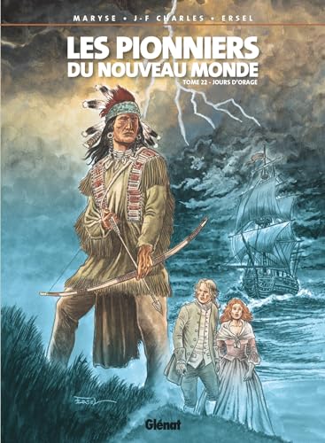 jaquette livre Les Pionniers Du Nouveau Monde Tome 22 - Jours D'orage