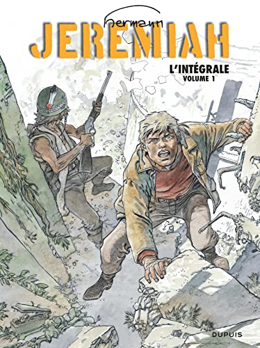 jaquette livre Jeremiah L'intégrale Volume 1 - Tome 1, La Nuit Des Rapaces - Tome 2, Du Sable Plein Les Dents - Tome 3, Les Héritiers Sauvages - Tome 4, Les Yeux De Fer Rouge