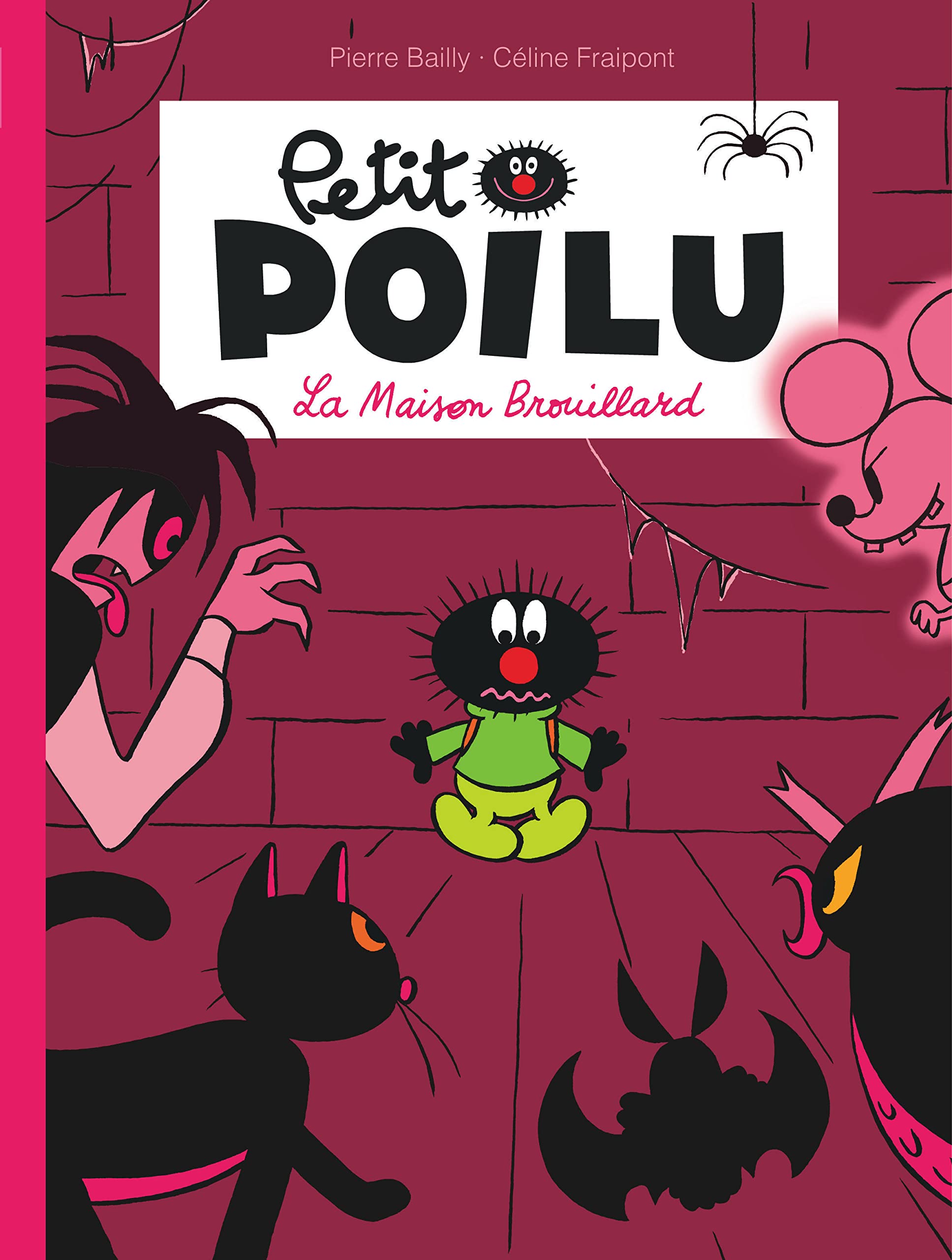 jaquette livre Petit Poilu - tome 2 - La Maison Brouillard nouvelle maquette