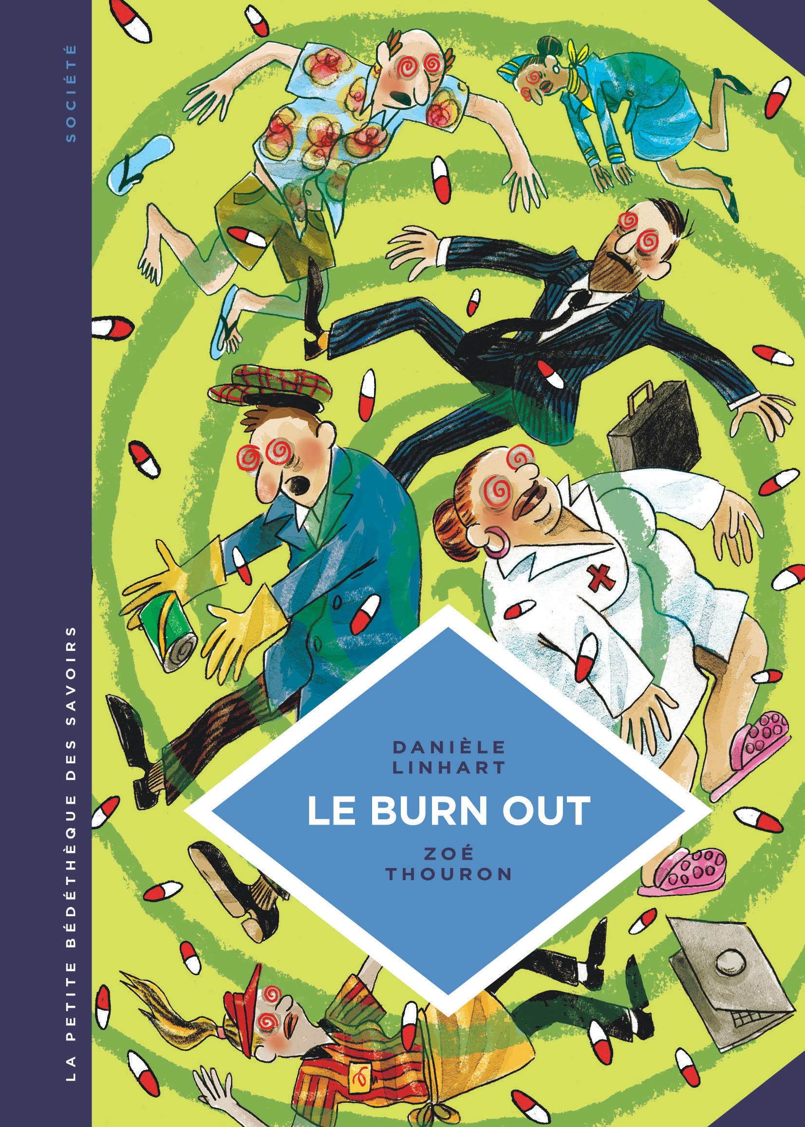 jaquette livre La petite Bédéthèque des Savoirs - tome 28 - Le Burn out. Travailler à perdre la raison.