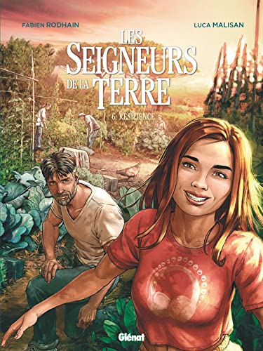 jaquette livre Les Seigneurs De La Terre Tome 6 - Résilience