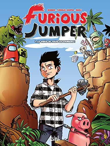 jaquette livre Furious Jumper Tome 1 - La Vidéo De Tous Les Dangers !