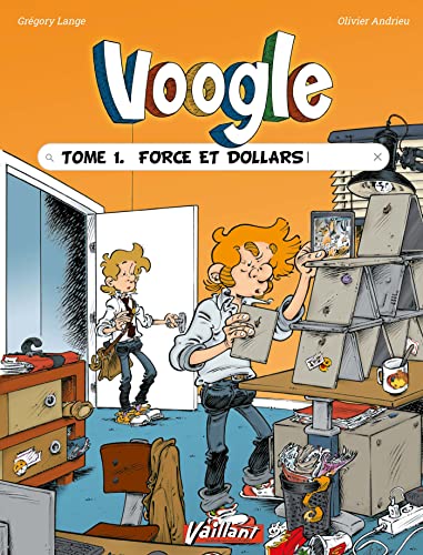 jaquette livre Voogle Tome 1 - Force Et Dollars