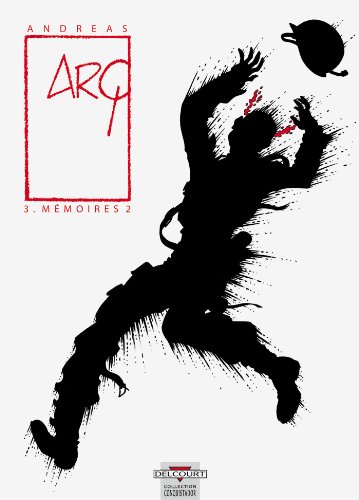 jaquette livre Arq Tome 3 - Mémoires 2