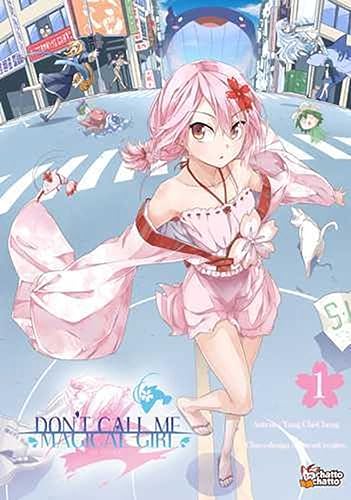 jaquette livre Don't Call Me Magical Girl, I'm OOXX - Tome 1