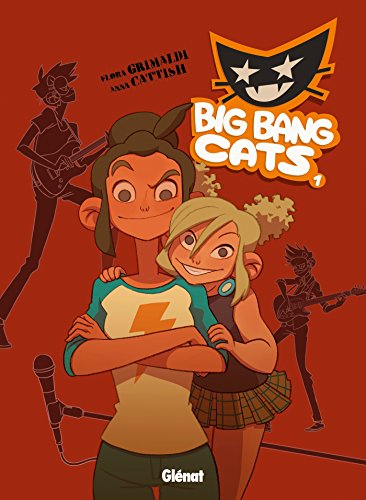 jaquette livre Big Bang Cats Tome 1 - Naissance D'un Groupe