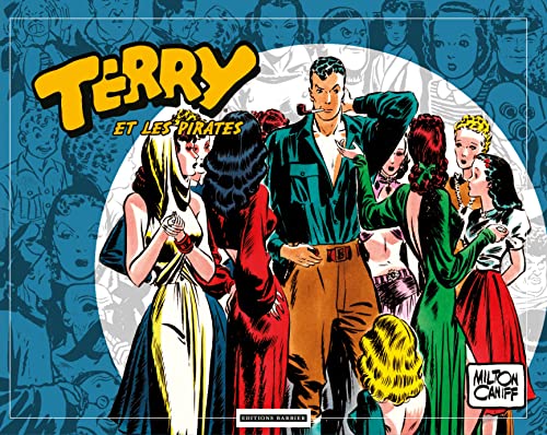 jaquette livre Terry Et Les Pirates Tome 3 - 1939-1940