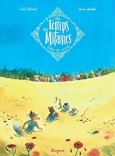 jaquette livre Le Temps Des Mitaines Tome 2 - Coeur De Renard