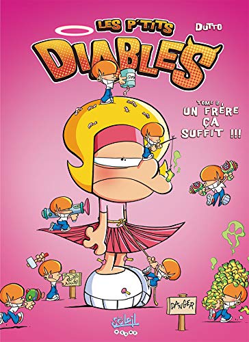 jaquette livre Les P'tits Diables Tome 8 - Une Soeur Ça Suffit !!!