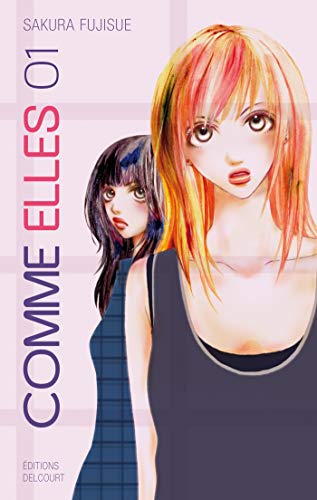 jaquette livre Comme elles - Tome 1