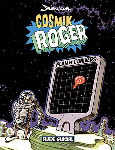 jaquette livre Cosmik Roger Tome 1
