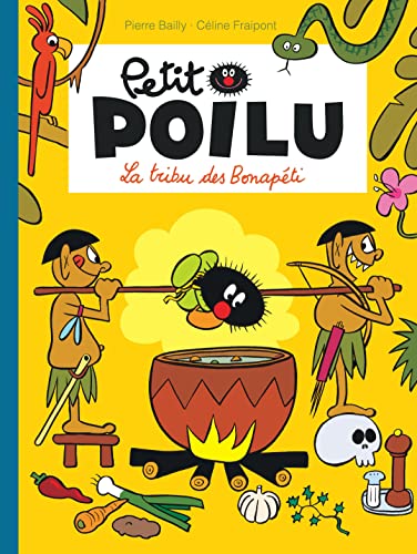 jaquette livre Petit Poilu Tome 5 - La Tribu Des Bonapéti