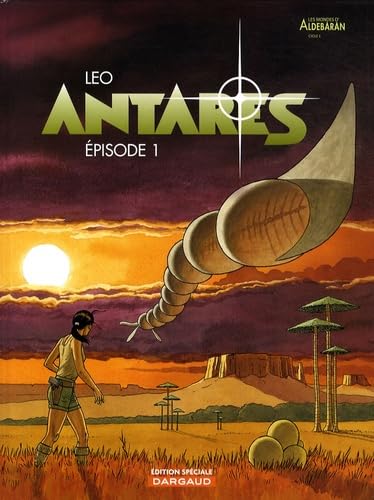jaquette livre Antarès Tome 1 - Edition Spéciale