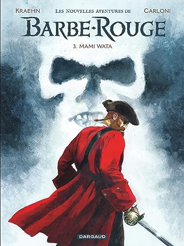 jaquette livre Les Nouvelles Aventures De Barbe-Rouge Tome 3 - Mami Wata