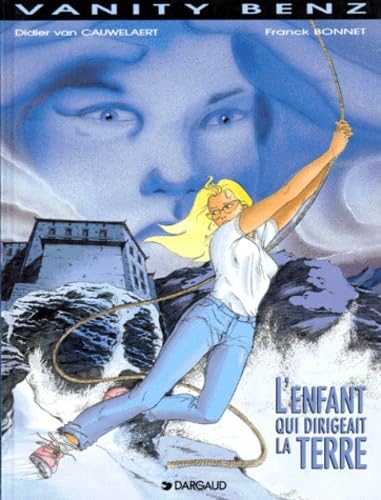 jaquette livre Vanity Benz Tome 2 - L'enfant Qui Dirigeait La Terre