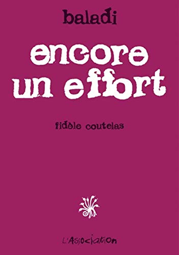 jaquette livre Encore Un Effort - Fidèle Coutelas