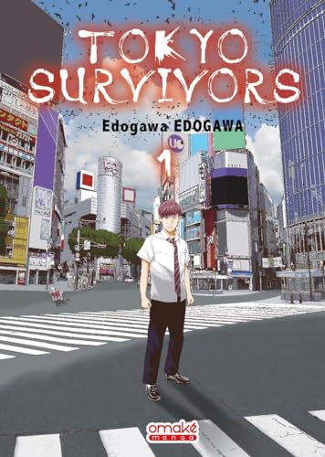 jaquette livre Tokyo Survivors - Tome 1