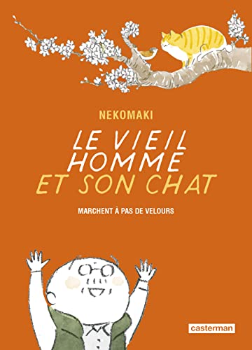 jaquette livre Vieil Homme et Son Chat (le) - Tome 6 : Marchent à pas de velours