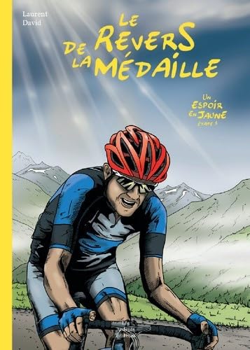 jaquette livre Le Revers De La Médaille - Un Espoir En Jaune Etape 5