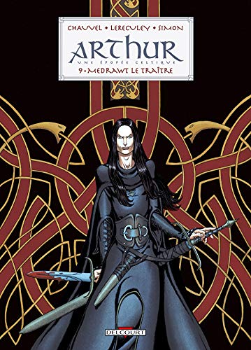 jaquette livre Arthur Tome 9 - Medrawt Le Traitre